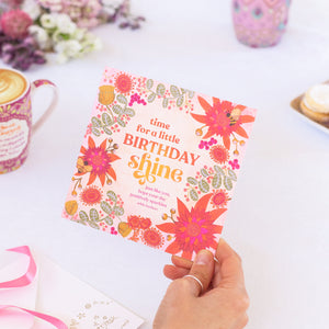 Intrinsic ‘Happy Birthday Shine ' Greeting Card with Inspirational Birthday Quote and Message for someone special on cover - Australian Made - Birthday card for family, friend, her, them, Mum, Sister, aunt 