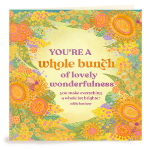Intrinsic Friendship/Thankyou/All occasion Greeting Card - yellow and orange ‘just because’ greeting card with floral illustrations and bees - Made in South Australia 