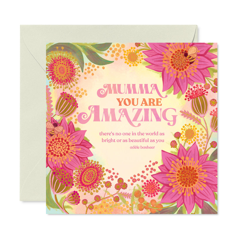 Intrinsic heartfelt ‘Mumma you are Amazing' Greeting Card - pink, green and yellow Mum greeting card with floral illustrations and bees - Made in South Australia 