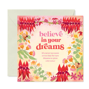 Intrinsic believe in your dreams Greeting Card with Inspirational Quotee for someone special on cover - congratulations card for new beginnings -  Australian Made